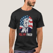 Funny Trump Pull My Finger Fart Joke Graphic Desig Tシャツ (正面)