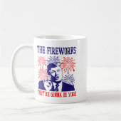 Funny Trump Quote Fireworks 4th Of July  コーヒーマグカップ (左)