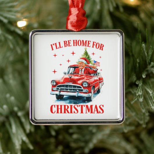 Funny Trump Santa Hat I'll Be Home for Christmas メタルオーナメント (ツリー)