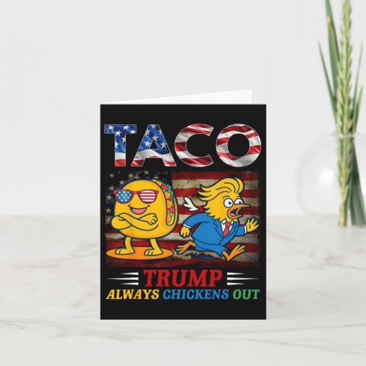 Funny Trump Taco Trump Always Chickens Out 6 カード (正面)