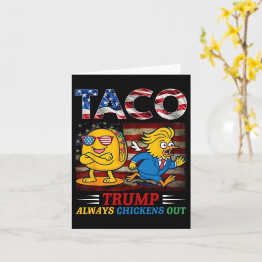 Funny Trump Taco Trump Always Chickens Out 6  カード (黄色い花)