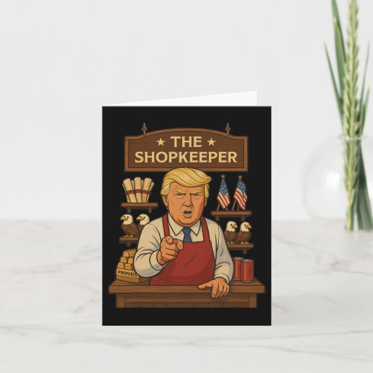 Funny Trump The Shopkeeper  カード (正面)