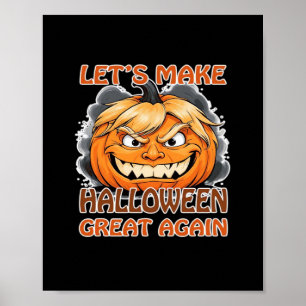Funny Trumpkin - Let's Make Halloween Great Again  ポスター