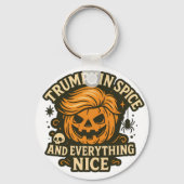 Funny “Trumpkin Spice & Everything Nice” Halloween キーホルダー (正面)