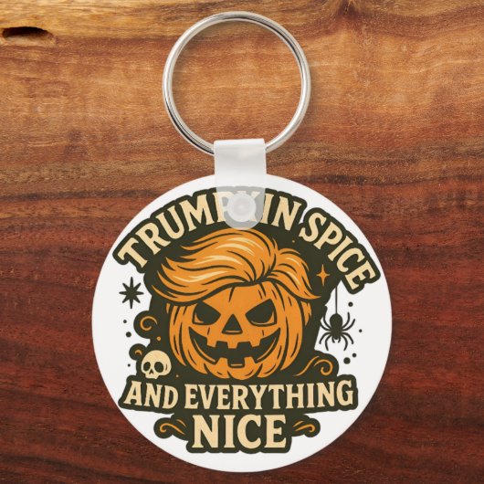 Funny “Trumpkin Spice & Everything Nice” Halloween キーホルダー (正面)
