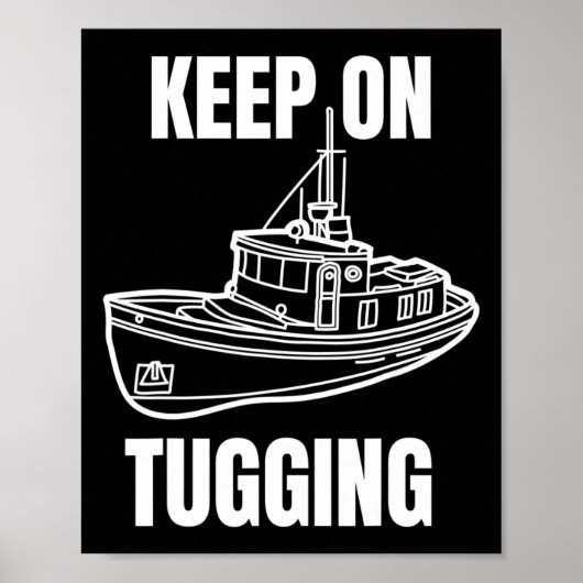 Funny Tug Boat Captain Graphic  ポスター (正面)