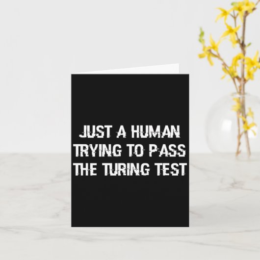 Funny Turing Test Ai Geek Gift For Coder & Ner カード (黄色い花)