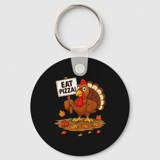 Funny Turkey Eat Zza Thanksgiving For Men Women Ki キーホルダー (正面)