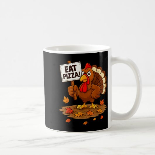 Funny Turkey Eat Zza Thanksgiving For Men Women Ki コーヒーマグカップ (右)