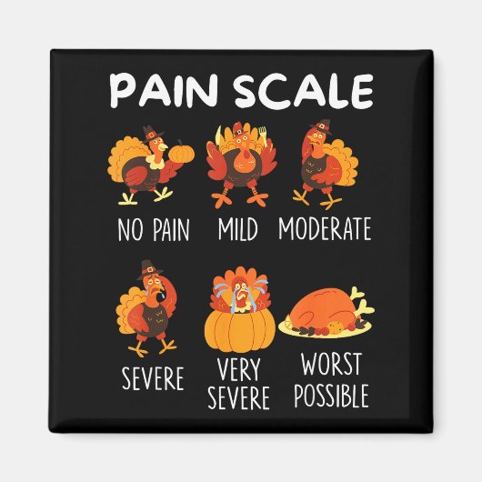 Funny Turkey Pain Scale Thanksgiving Cna Er Nurse  マグネット (正面)