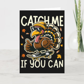 Funny Turkey Saying Skateboarding Lovers Thanksgiv カード