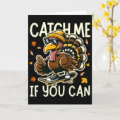 Funny Turkey Saying Skateboarding Lovers Thanksgiv カード (黄色い花)