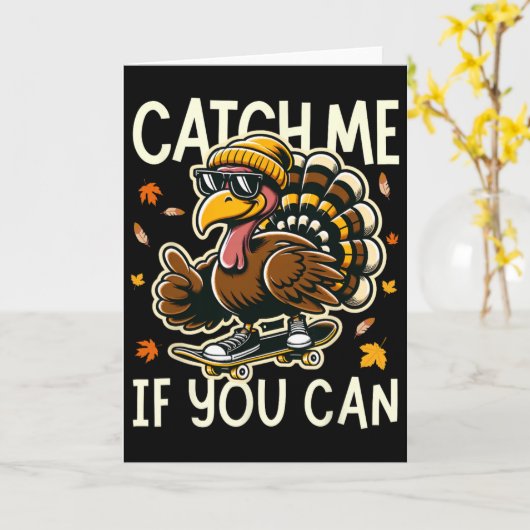 Funny Turkey Saying Skateboarding Lovers Thanksgiv カード (黄色い花)