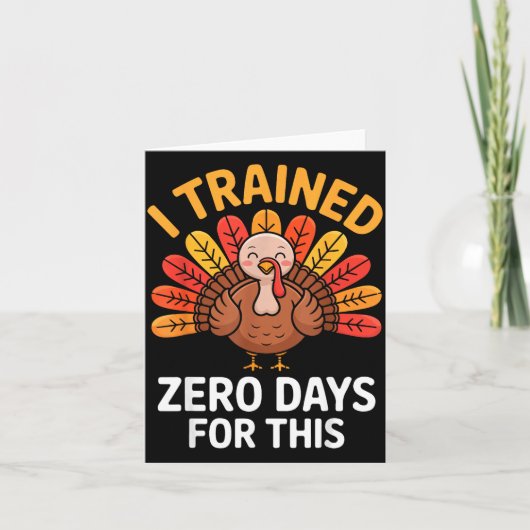 Funny Turkey Saying Thanksgiving Trot I Trained Ze カード (正面)