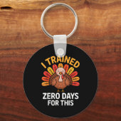 Funny Turkey Saying Thanksgiving Trot I Trained Ze キーホルダー (正面)