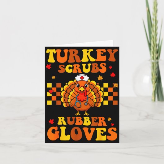 Funny Turkey Scrubs Rubber Gloves Thanksgiving Nur カード (正面)