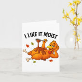 Funny Turkey Thanksgiving I Like It Moist Adult Wo カード (黄色い花)