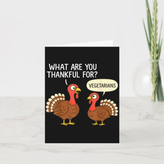 Funny Turkey Thanksgiving Thankful For Vegetarians カード (正面)