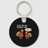 Funny Turkey Thanksgiving Thankful For Vegetarians キーホルダー (正面)