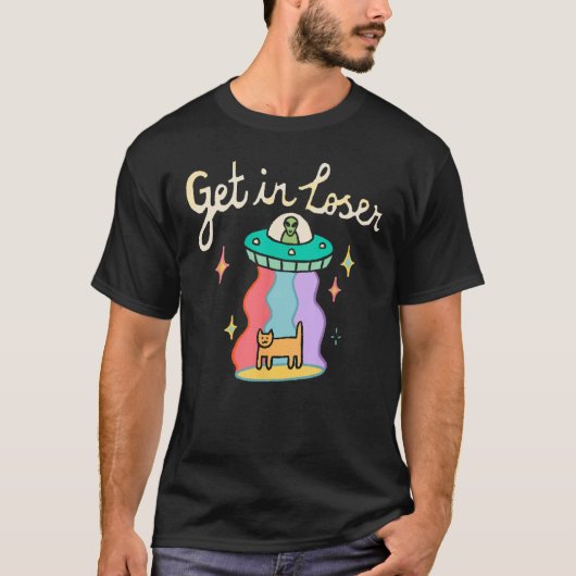 Funny UFO Retro Get in Loser UFO Alien Cat Space L Tシャツ (正面)