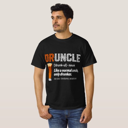 Funny Uncle Druncle Definition Like A Normal Uncle Tシャツ (正面フル)