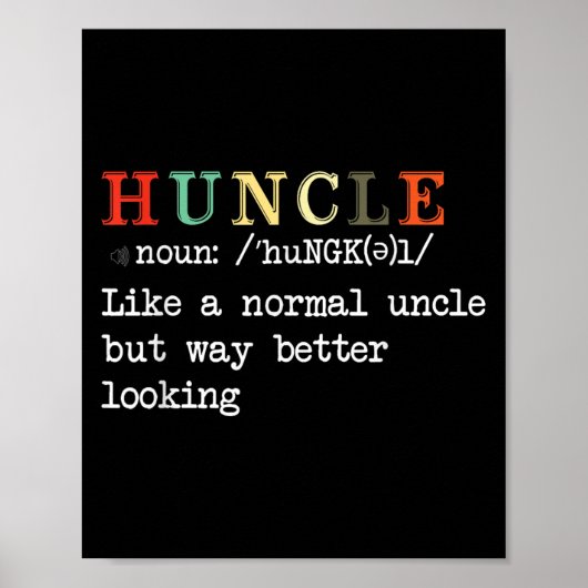 Funny Uncle Hunkle Definition Mens Boys Girls  ポスター (正面)