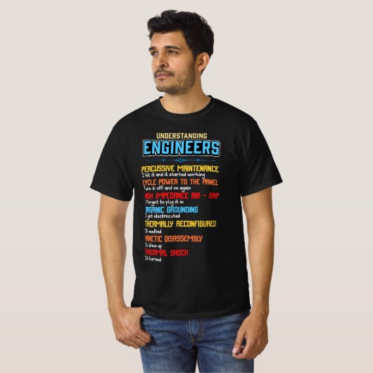 Funny Understanding Engineers and Funny Engineerin Tシャツ (正面フル)