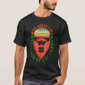 Funny Unique Irish face St Patrick's Day Who Needs Tシャツ (正面)