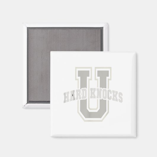 Funny University Of Hard Knocks Affirmation Colleg マグネット (正面/裏面)