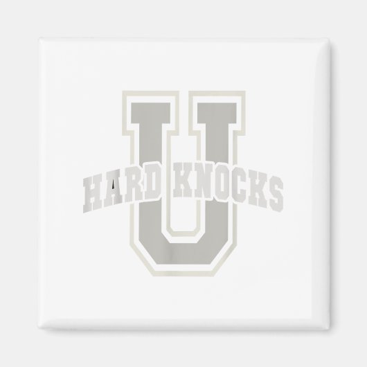 Funny University Of Hard Knocks Affirmation Colleg マグネット (正面)