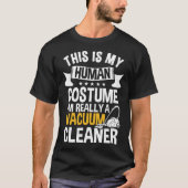 Funny Vacuum Cleaner Outfit Housekeeper Tシャツ (正面)