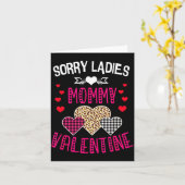 Funny Valentine Day Shirt Sorry Ladies Mommy Is My カード (黄色い花)