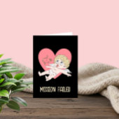 Funny Valentine’s Day Card “Mission Failed シーズンカード