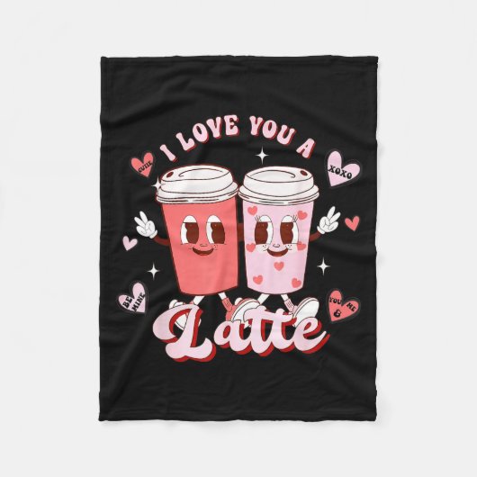 Funny Valentine Shirt I Love You A Latte Shirt For フリースブランケット (正面)