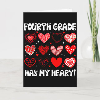 Funny Valentine Teacher Fourth Grade Has My Heart  カード