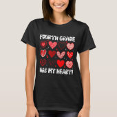 Funny Valentine Teacher Fourth Grade Has My Heart  Tシャツ (正面)