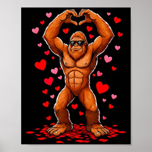 Funny Valentines Day Bigfoot Heart Sungles Sasquat ポスター (正面)