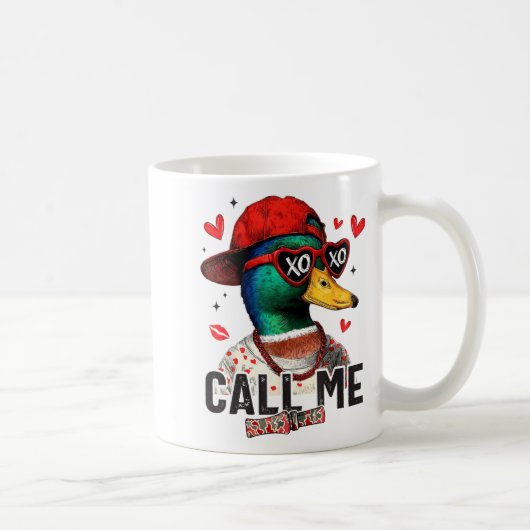 Funny Valentines Day Call Me Duck Hunting Men Wome コーヒーマグカップ (右)