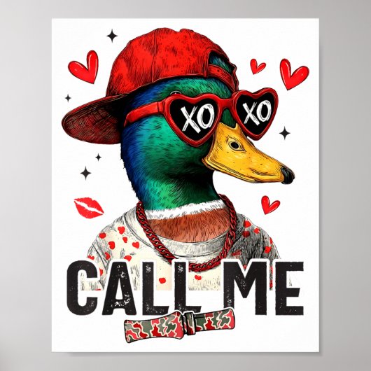 Funny Valentines Day Call Me Duck Hunting Men Wome ポスター (正面)