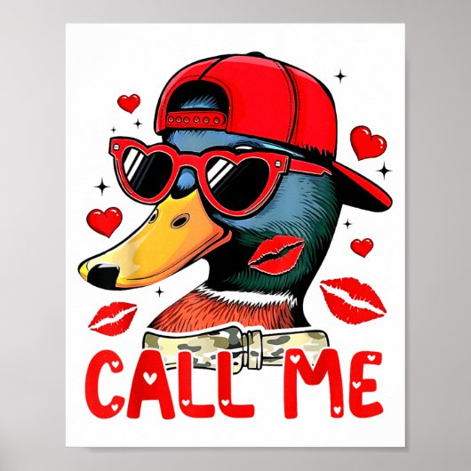 Funny Valentines Day Call Me Duck Hunting Men Wome ポスター (正面)