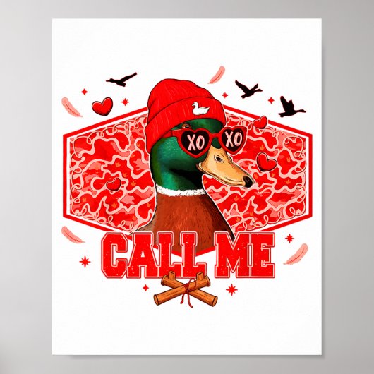 Funny Valentines Day Call Me Duck Hunting Men Wome ポスター (正面)