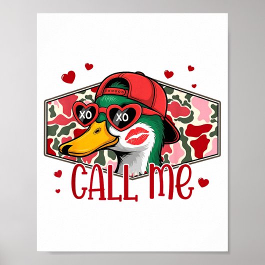 Funny Valentines Day Call Me Duck Hunting Men Wome ポスター (正面)