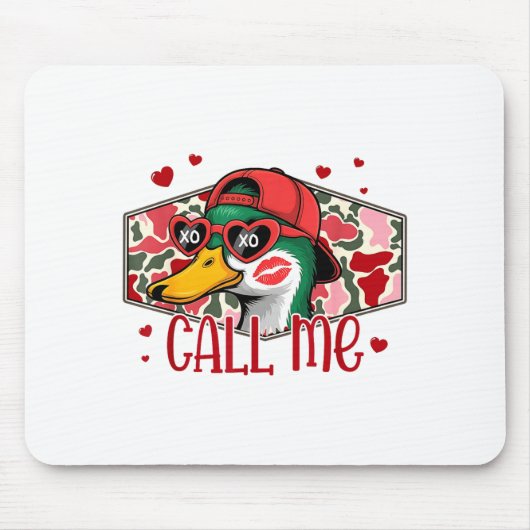 Funny Valentines Day Call Me Duck Hunting Men Wome マウスパッド (正面)