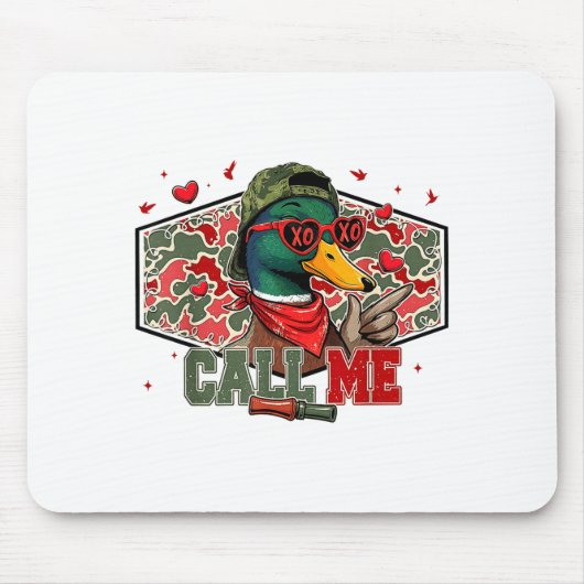 Funny Valentines Day Call Me Duck Hunting Men Wome マウスパッド (正面)