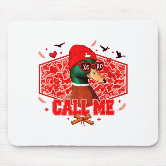 Funny Valentines Day Call Me Duck Hunting Men Wome マウスパッド (正面)