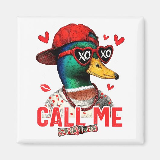 Funny Valentines Day Call Me Duck Hunting Men Wome マグネット (正面)