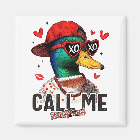 Funny Valentines Day Call Me Duck Hunting Men Wome マグネット (正面)