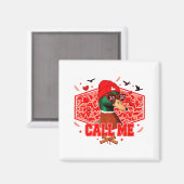 Funny Valentines Day Call Me Duck Hunting Men Wome マグネット (正面/裏面)