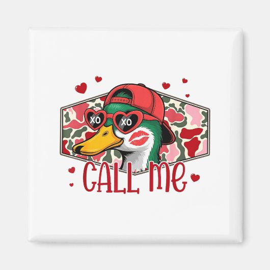 Funny Valentines Day Call Me Duck Hunting Men Wome マグネット (正面)