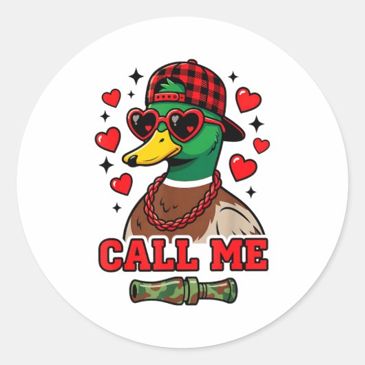 Funny Valentines Day Call Me Duck Hunting Men Wome ラウンドシール (正面)